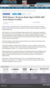 DND Finance, Wesleyan Bank Sign $15MM GBP Asset Finance Facility